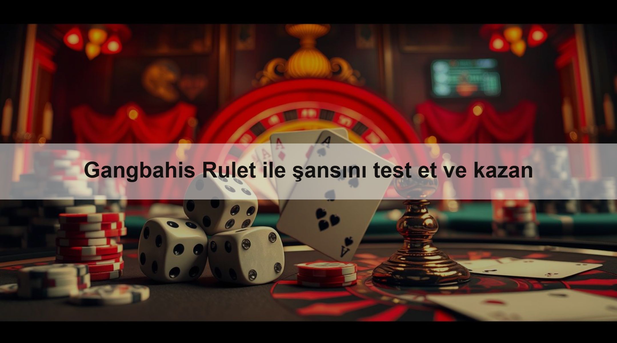 Gangbahis Rulet ile şansını test et ve kazan 1 Gangbahis ile şansını test et ve kazan