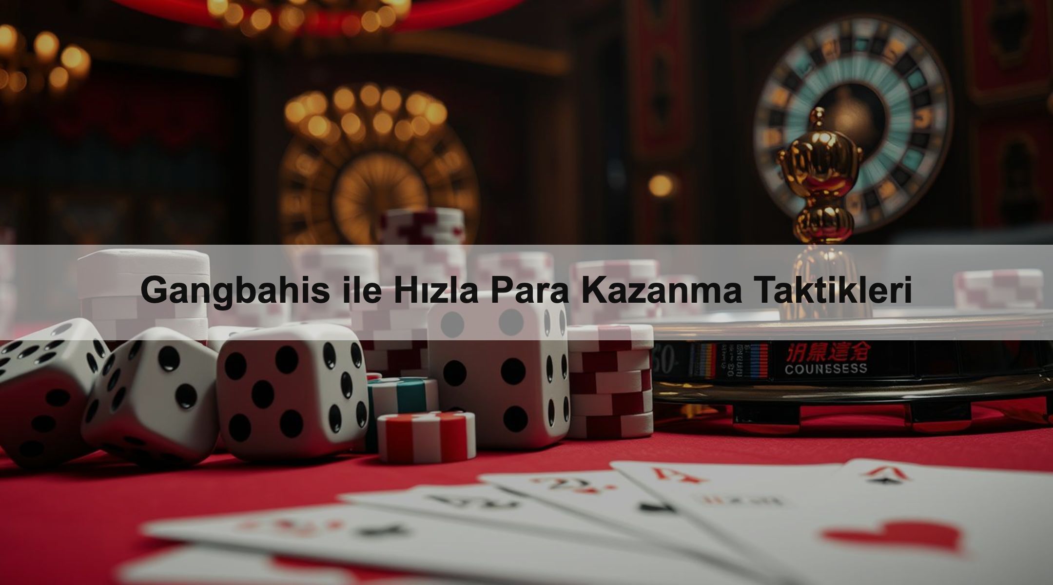 Gangbahis ile Hızla Para Kazanma Taktikleri