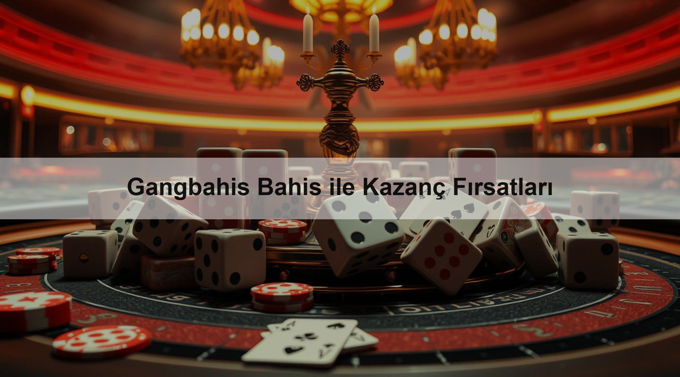 Gangbahis Bahis ile Kazanç Fırsatları