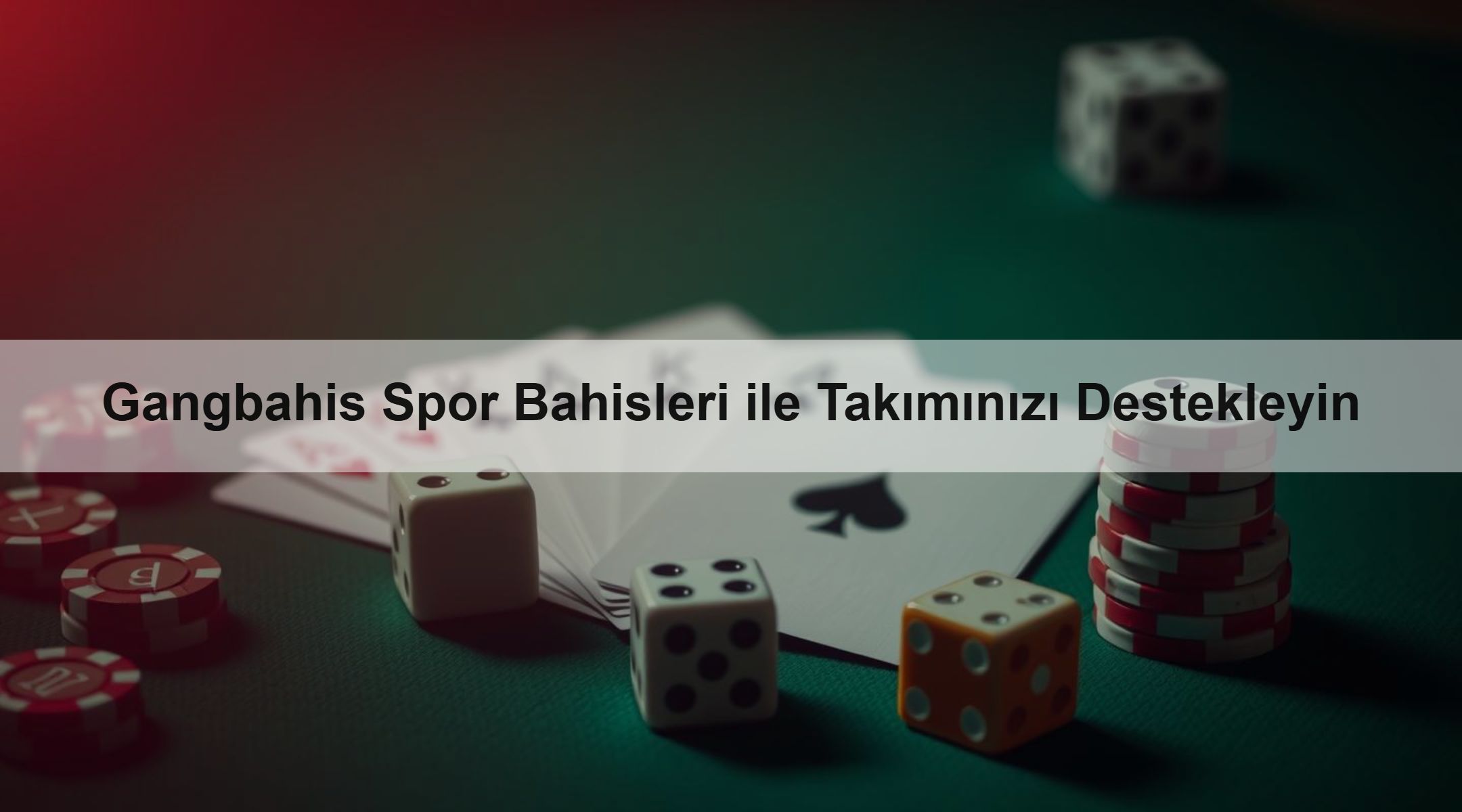 Gangbahis Spor Bahisleri ile Takımınızı Destekleyin